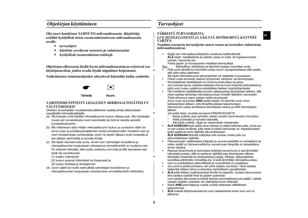 Samsung FW77KUST/XEE manual Ohjekirjan käyttäminen, Turvaohjeet, Tärkeää Huom 