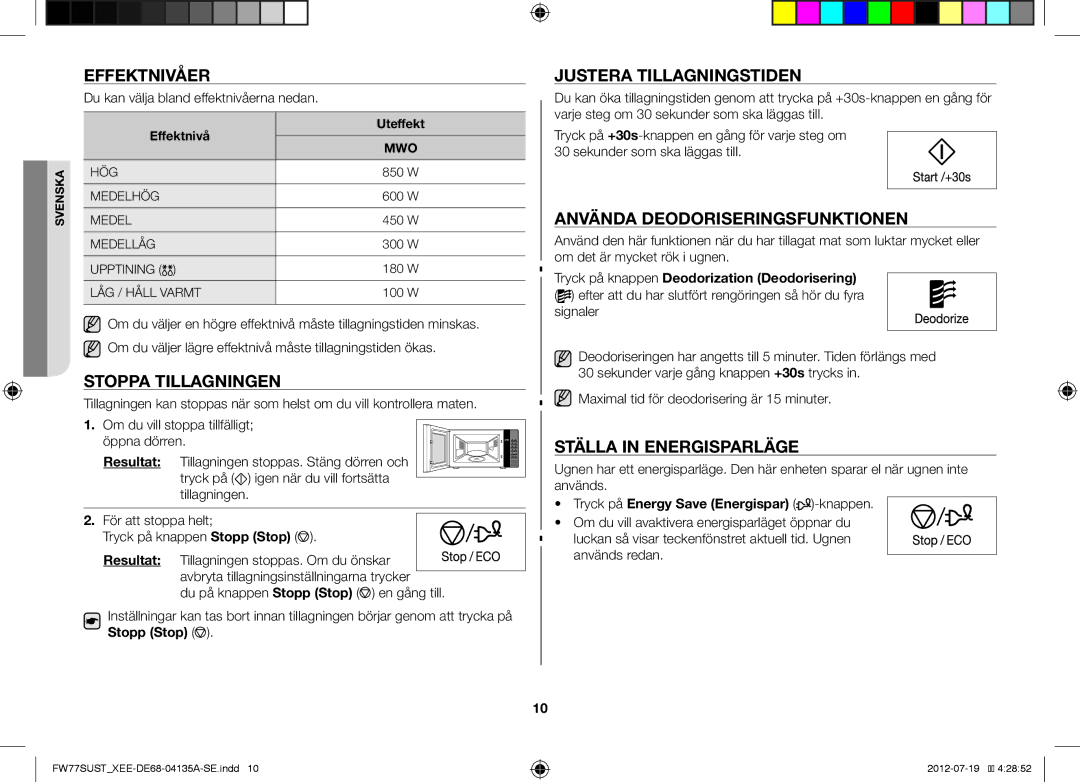 Samsung FW77SUB/XEE manual Effektnivåer, Stoppa Tillagningen, Justera Tillagningstiden, Använda Deodoriseringsfunktionen 