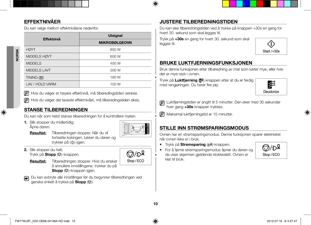 Samsung FW77SUST/XEE, FW77SUB/XEE manual Stanse Tilberedningen, Justere Tilberedningstiden, Bruke Luktfjerningsfunksjonen 