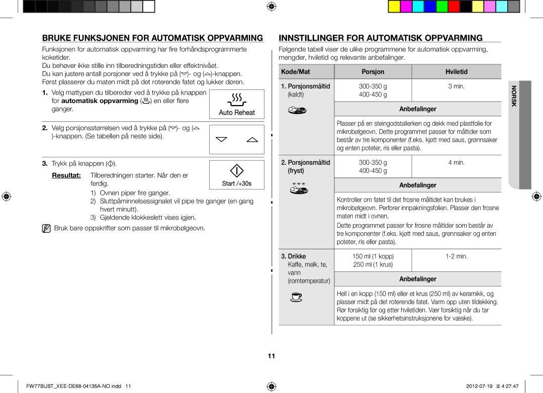 Samsung FW77SUB/XEE manual Bruke Funksjonen for Automatisk Oppvarming, Innstillinger for Automatisk Oppvarming, Kode/Mat 