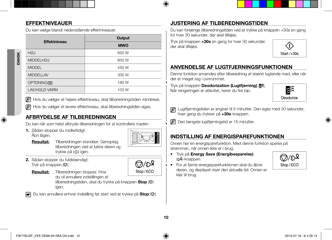 Samsung FW77SUB/XEE, FW77SUST/XEE manual Effektniveauer, Afbrydelse AF Tilberedningen, Justering AF Tilberedningstiden 