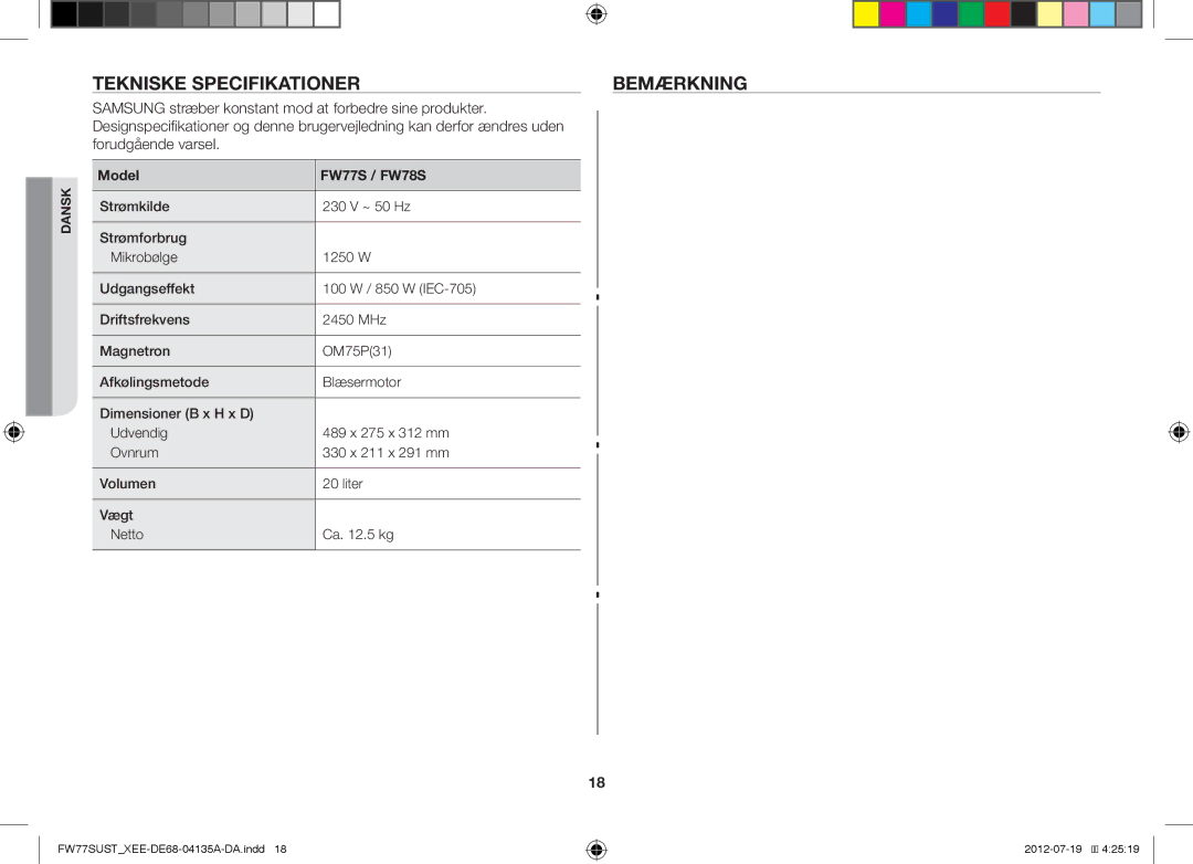 Samsung FW77SUST/XEE manual Tekniske Specifikationer Bemærkning, Samsung stræber konstant mod at forbedre sine produkter 