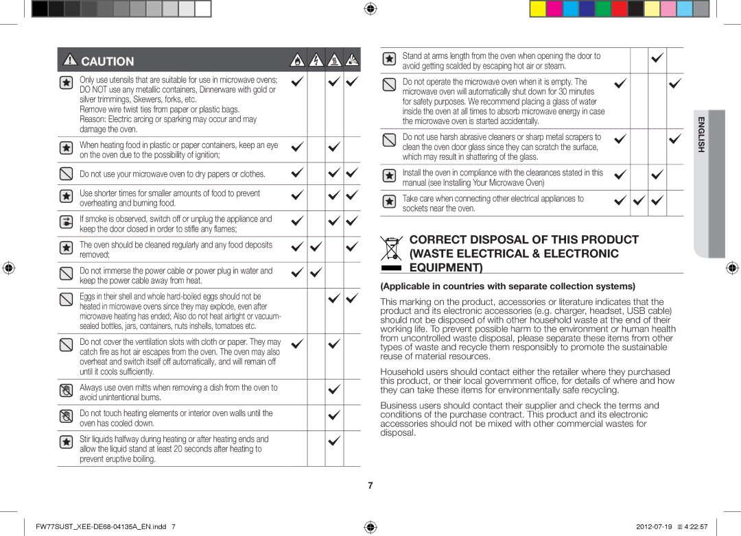 Samsung FW77SUST/XEE manual Do not use your microwave oven to dry papers or clothes, Microwave oven is started accidentally 