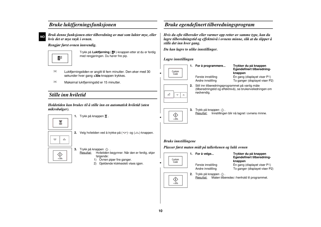 Samsung FW87KUST/XEE manual Bruke luktfjerningsfunksjonen, Bruke egendefinert tilberedningsprogram, Stille inn hviletid 