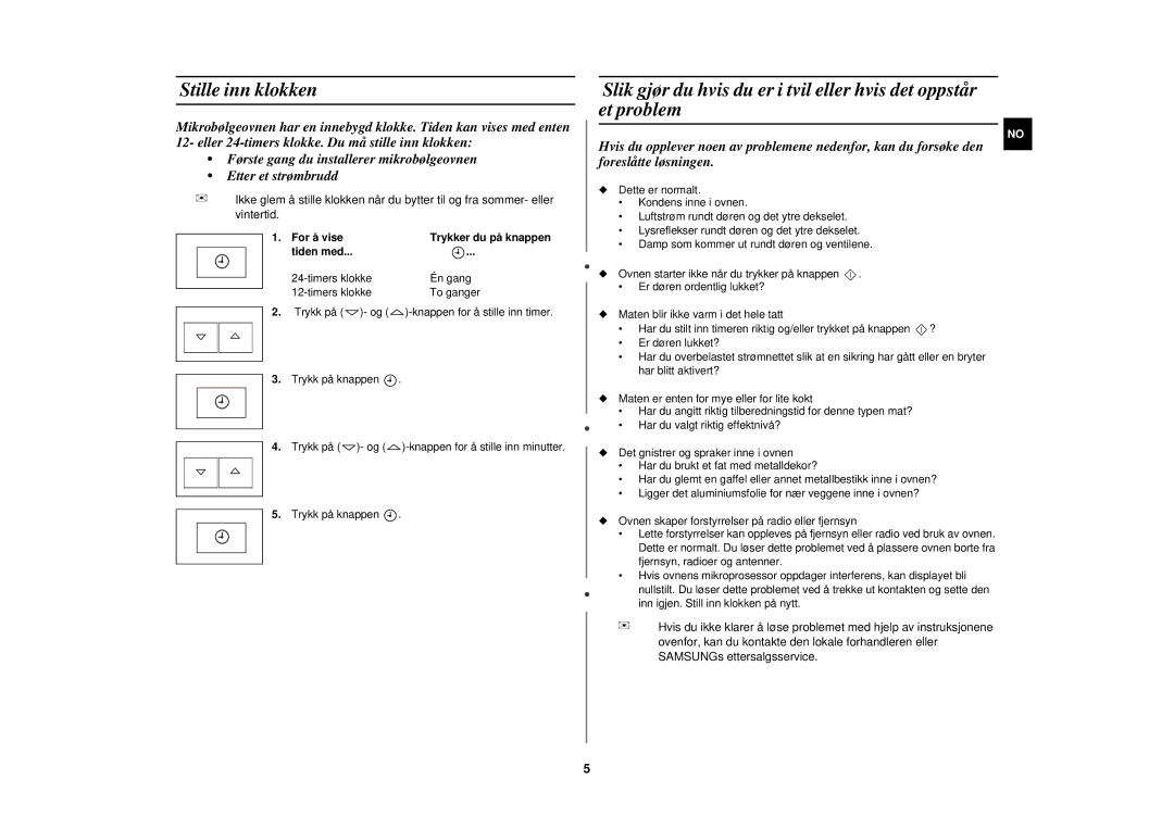 Samsung FW87KUST/XEE manual Stille inn klokken, For å vise, Tiden med 