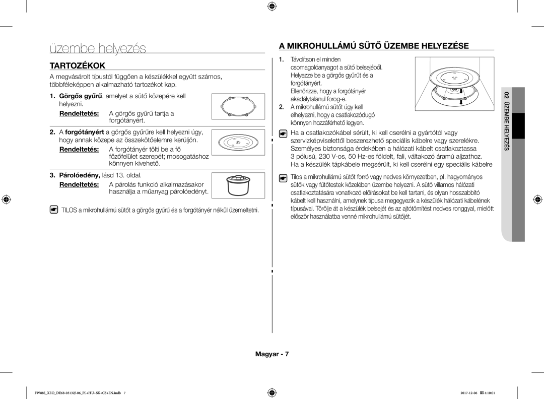 Samsung FW87SUB/XEO manual Üzembe helyezés, Tartozékok, Mikrohullámú Sütő Üzembe Helyezése, Párolóedény, lásd 13. oldal 