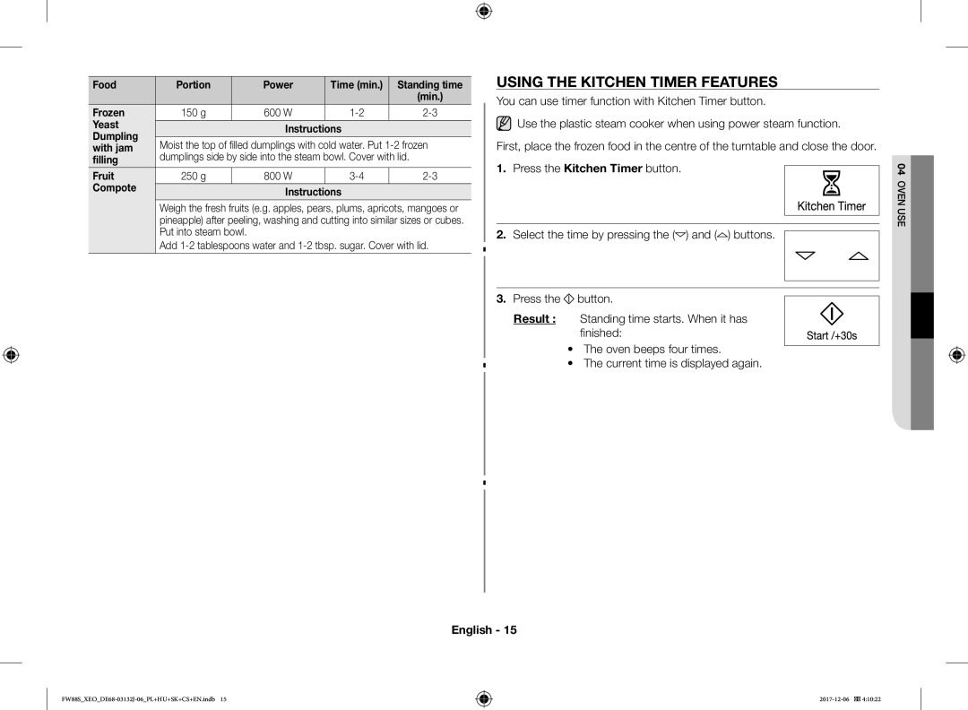 Samsung FW87SUB/XEO manual Using the Kitchen Timer Features, W Yeast Instructions Dumpling, With cold water. Put 1-2 frozen 