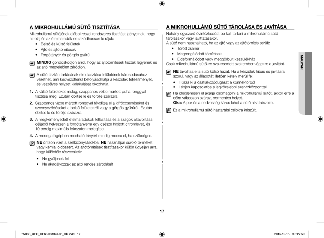 Samsung FW87SUST/AND, FW87SUST/XEO manual Mikrohullámú Sütő Tisztítása, Mikrohullámú Sütő Tárolása ÉS Javítása 