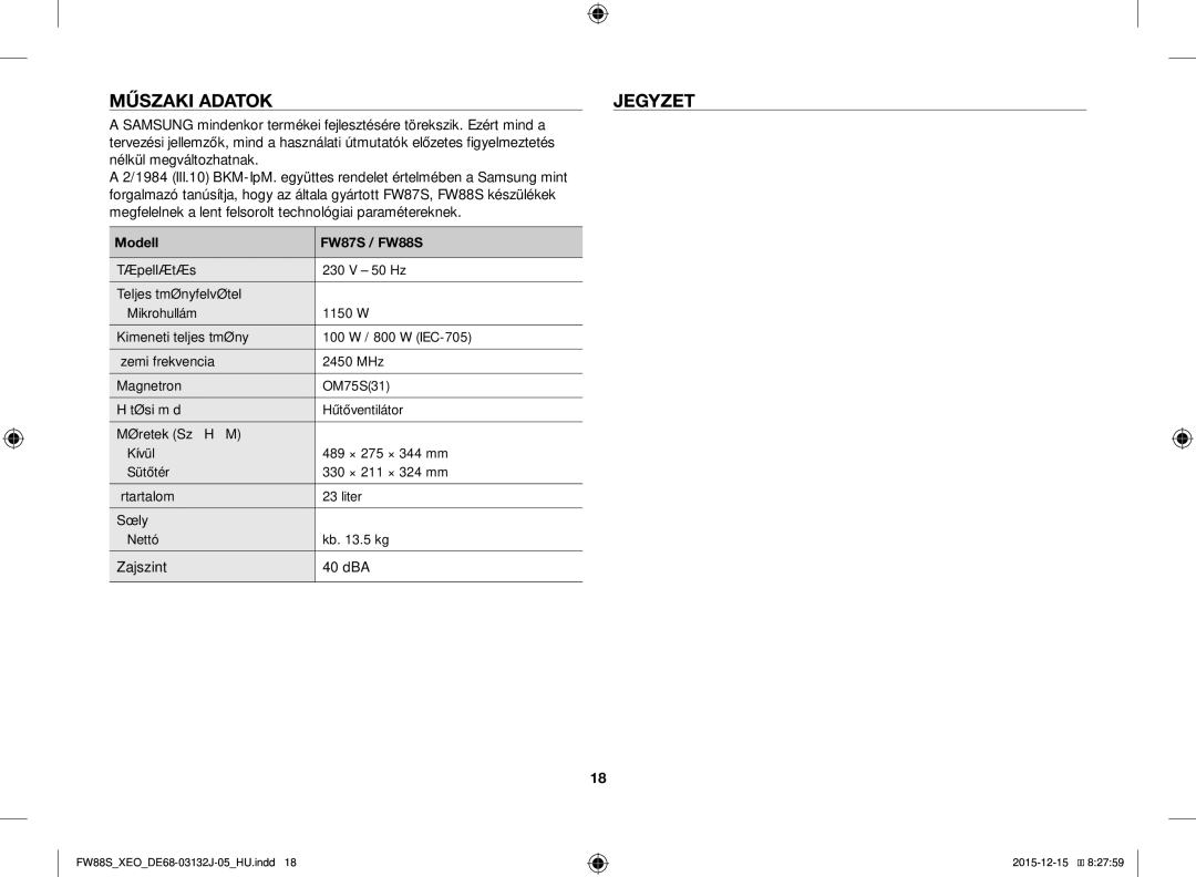 Samsung FW87SUST/XEO, FW87SUST/AND manual Műszaki Adatok Jegyzet, Zajszint 40 dBA, Modell FW87S / FW88S 