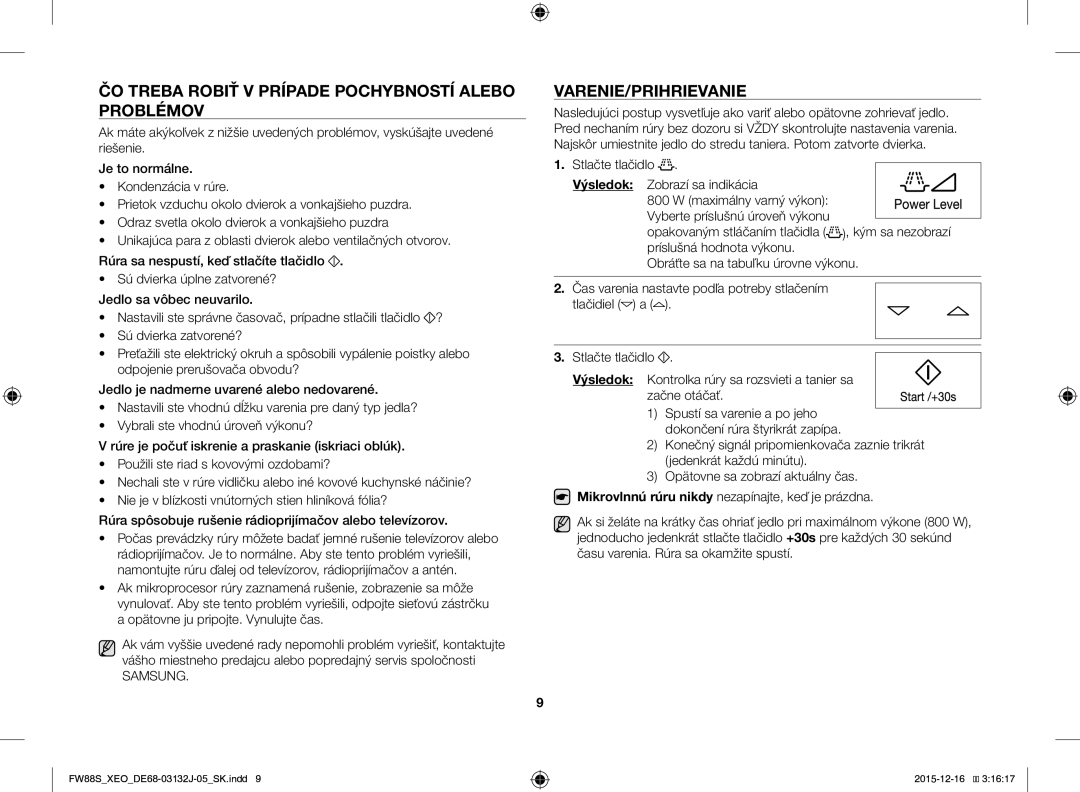 Samsung FW87SUST/AND, FW87SUST/XEO manual ČO Treba Robiť V Prípade Pochybností Alebo Problémov, Varenie/Prihrievanie 