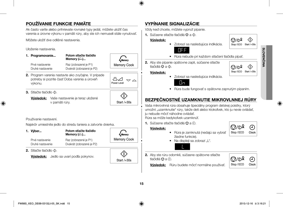 Samsung FW87SUST/AND Používanie Funkcie Pamäte, Vypínanie Signalizácie, Bezpečnostné Uzamknutie Mikrovlnnej Rúry, Výber 