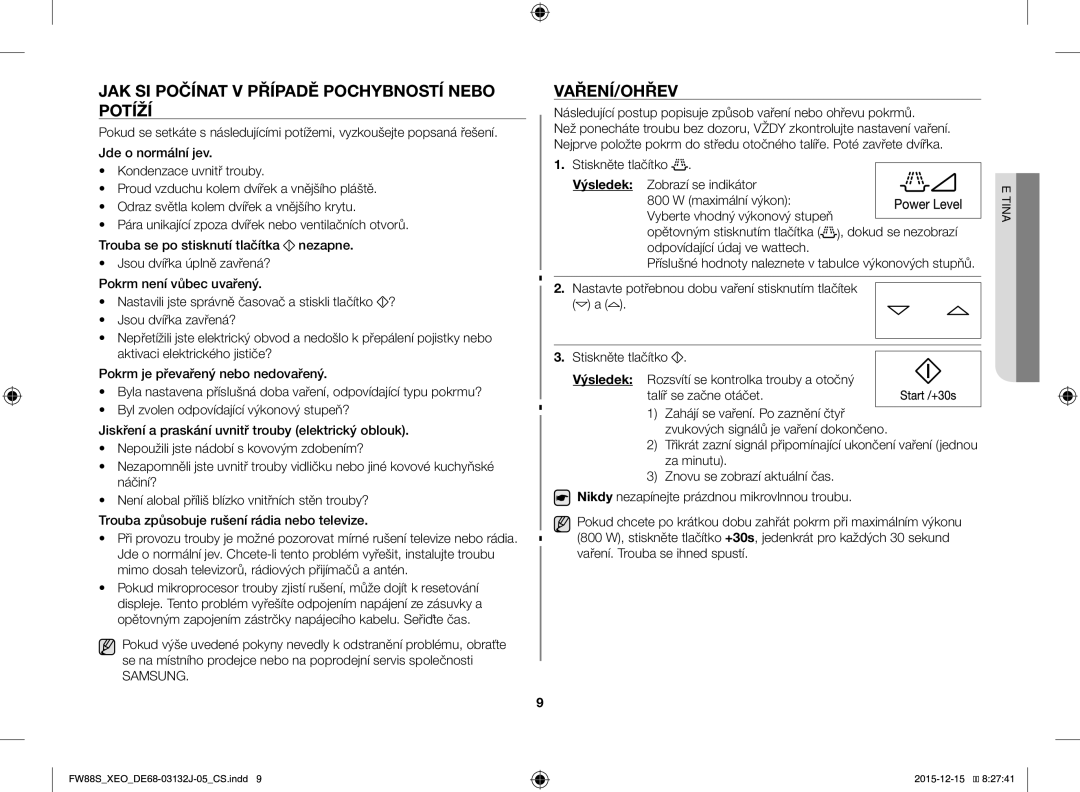 Samsung FW87SUST/AND, FW87SUST/XEO manual JAK SI Počínat V Případě Pochybností Nebo Potíží, Vaření/Ohřev 