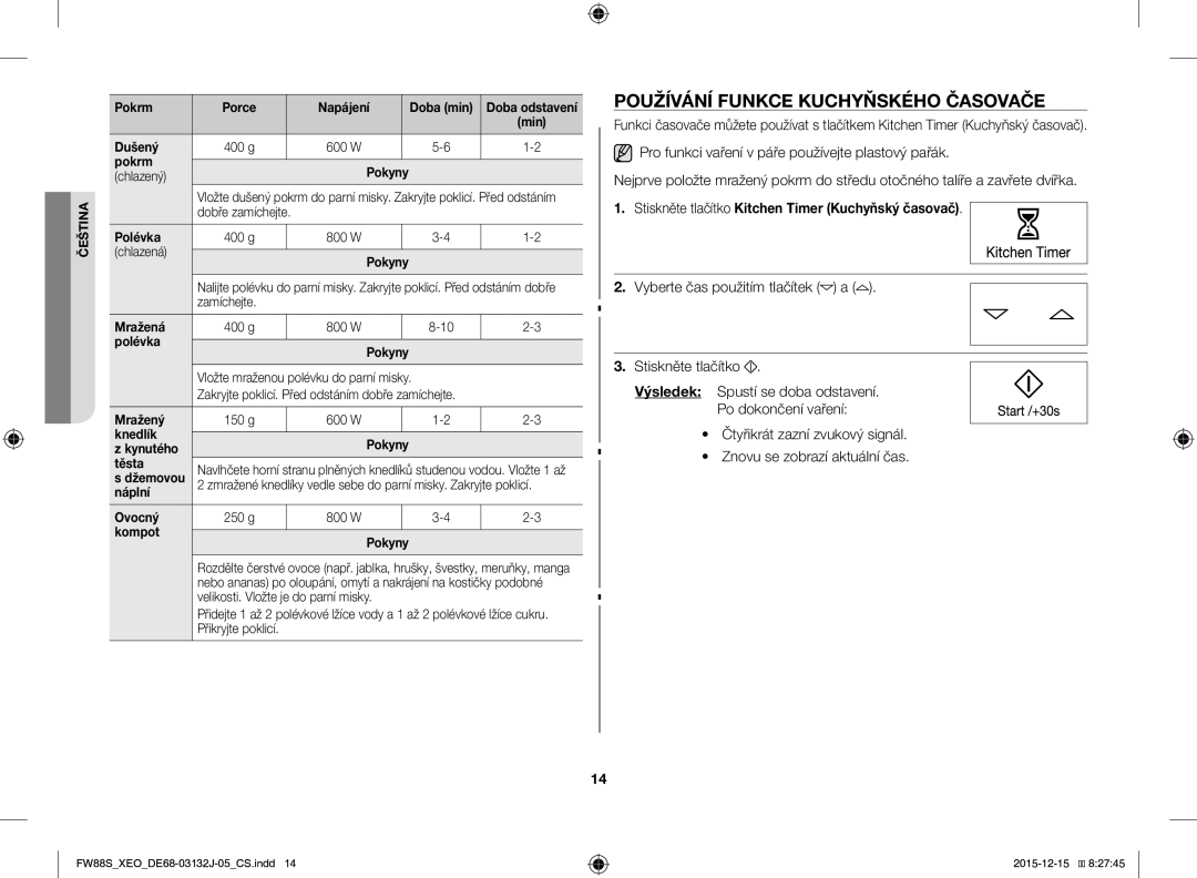 Samsung FW87SUST/XEO manual Používání Funkce Kuchyňského Časovače, Stiskněte tlačítko Kitchen Timer Kuchyňský časovač 