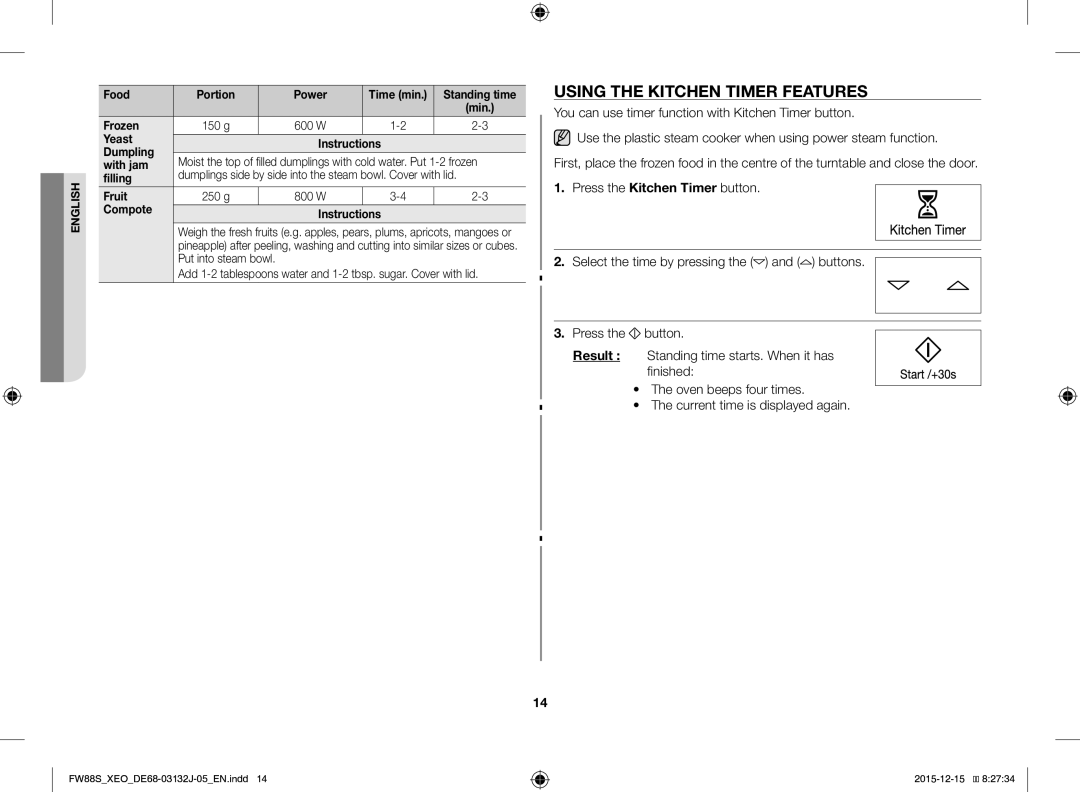 Samsung FW87SUST/XEO Using the Kitchen Timer Features, W Yeast Instructions Dumpling, With cold water. Put 1-2 frozen 