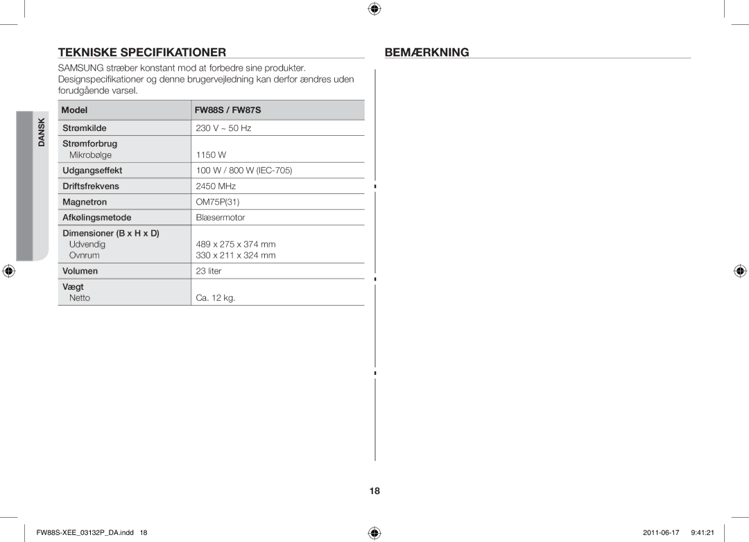 Samsung FW88SUST/XEE manual Tekniske specifikationer Bemærkning, Samsung stræber konstant mod at forbedre sine produkter 