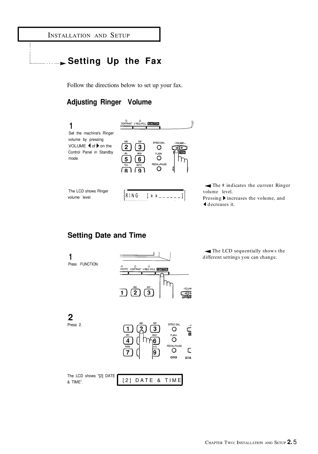 Samsung FX100 manual Setting Up the Fax, Adjusting Ringer Volume, Setting Date and Time 