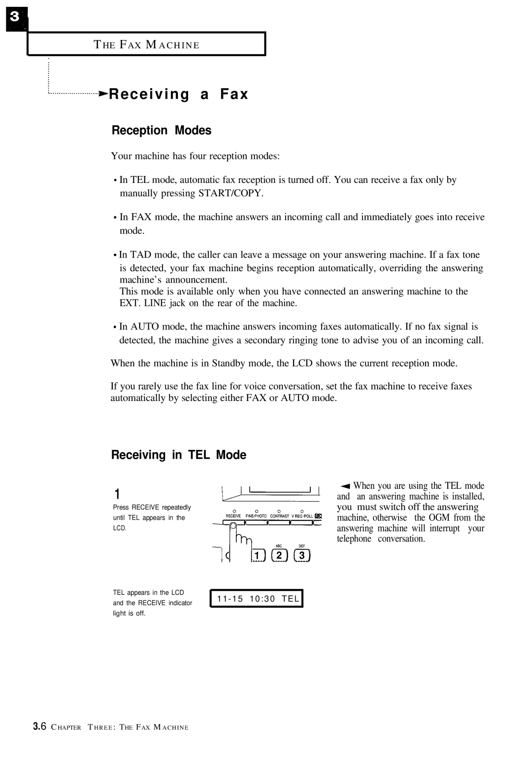 Samsung FX100 manual Receiving a Fax, Reception Modes, Receiving in TEL Mode 