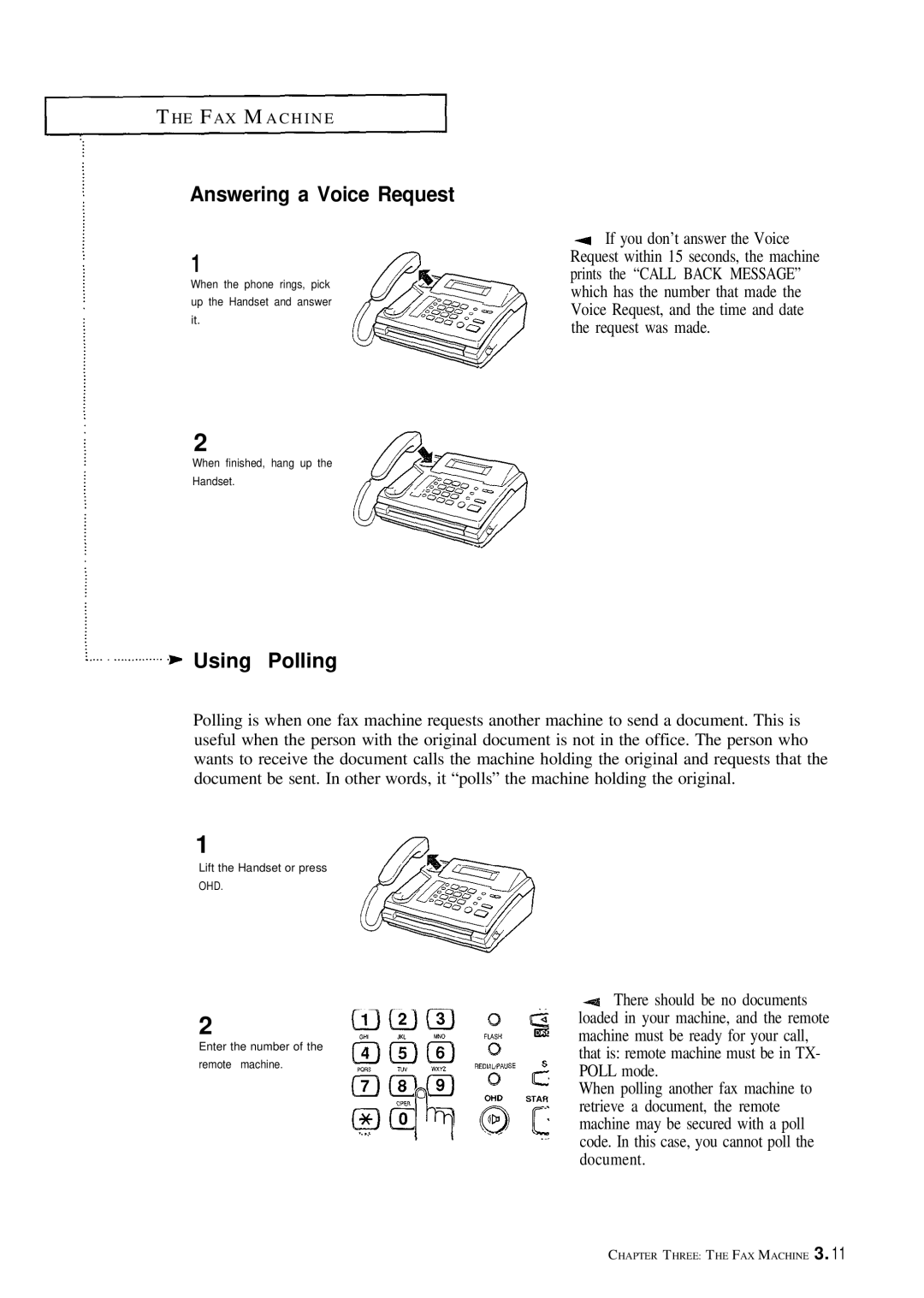 Samsung FX100 manual Answering a Voice Request, Using Polling 