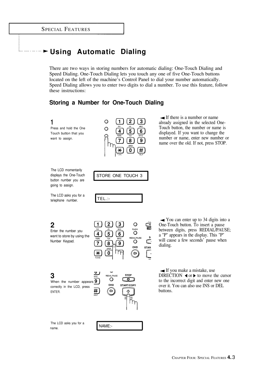 Samsung FX100 manual Using Automatic Dialing, Storing a Number for One-Touch Dialing 