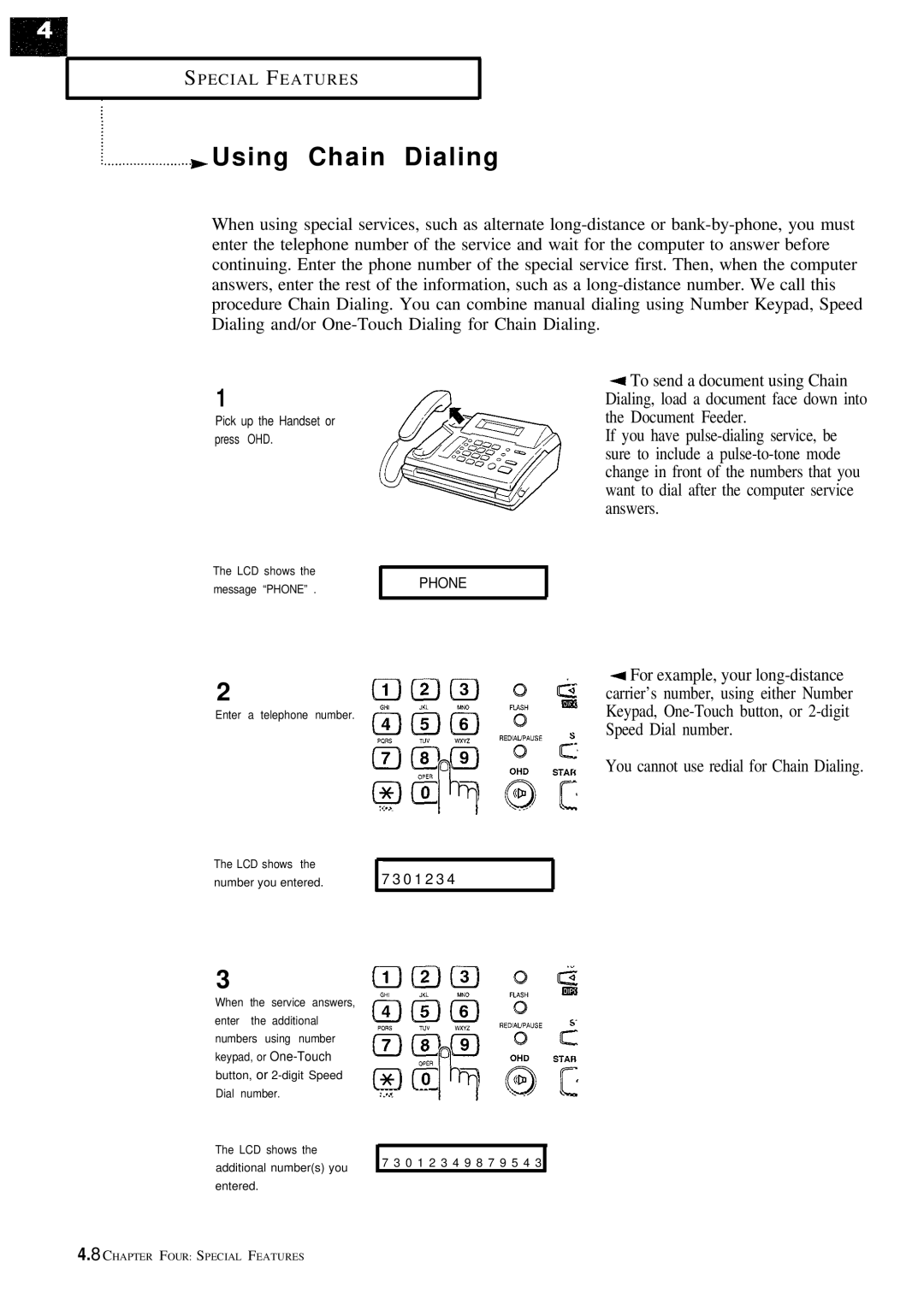 Samsung FX100 manual Using Chain Dialing, You cannot use redial for Chain Dialing 