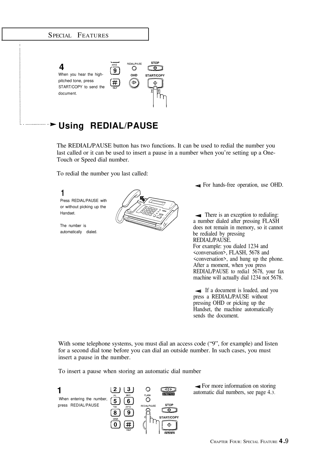 Samsung FX100 manual Using REDIAL/PAUSE, For more information on storing 