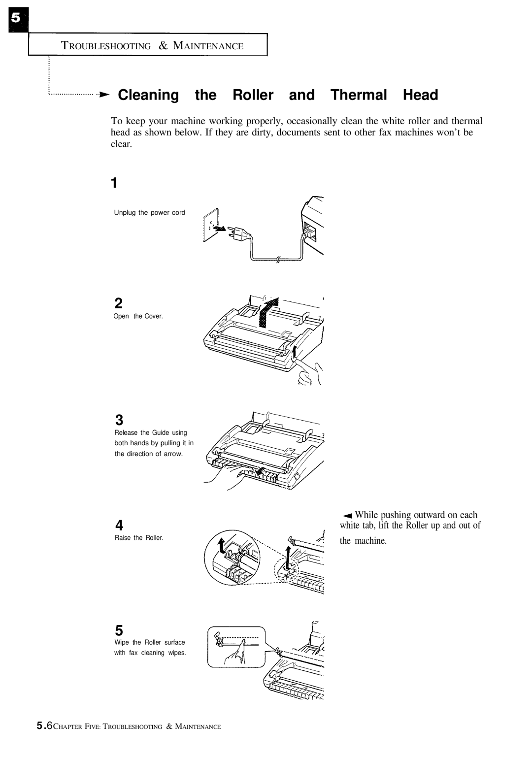 Samsung FX100 manual Cleaning the Roller and Thermal Head, Machine 