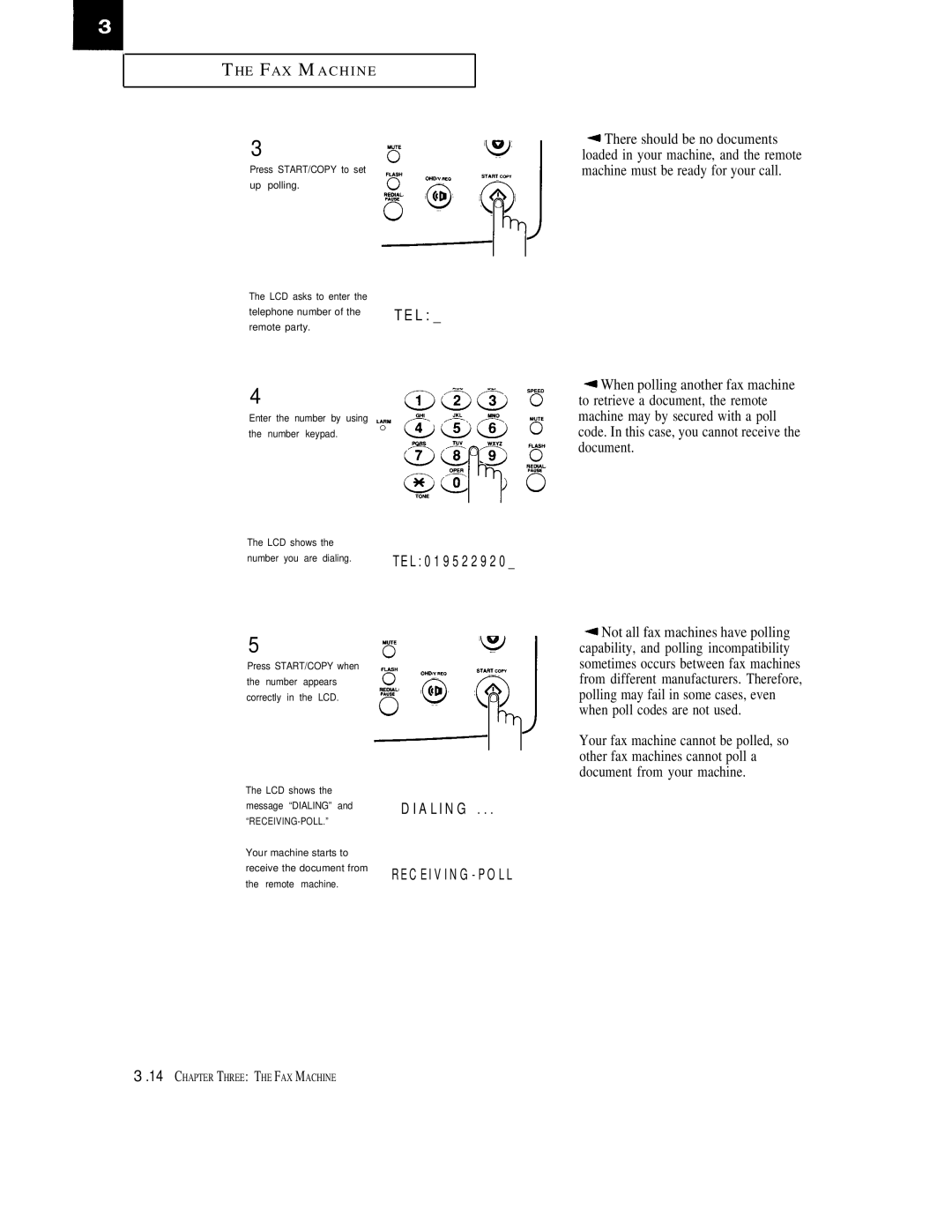 Samsung FX1600, FX600 manual A L I N G C E I V I N G P O L L 