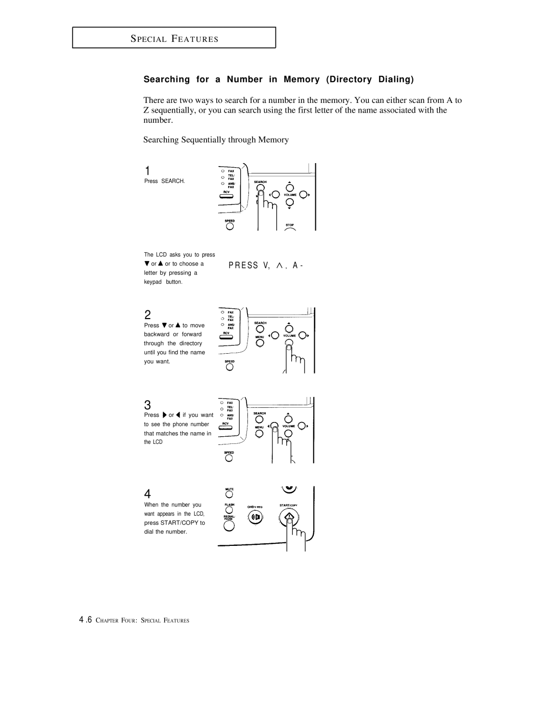 Samsung FX1600, FX600 manual Searching for a Number in Memory Directory Dialing 