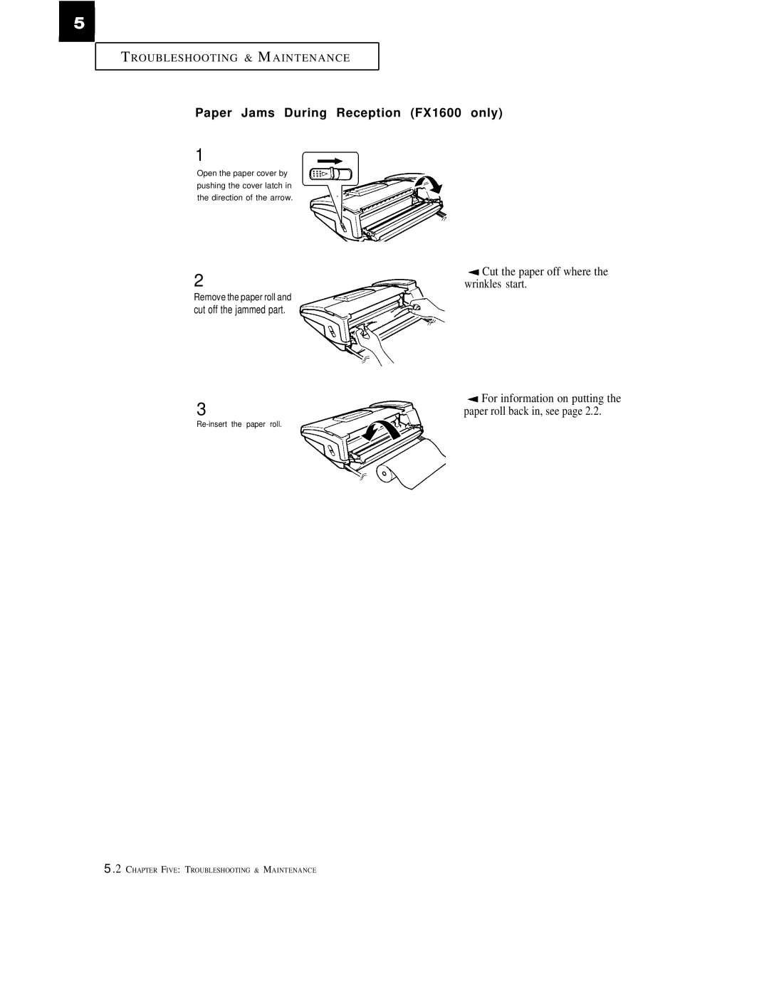 Samsung FX600 manual Paper Jams During Reception FX1600 only, Cut the paper off where the wrinkles start 