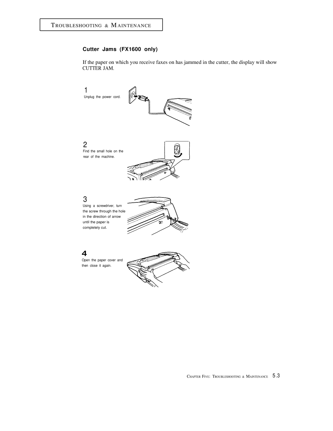 Samsung FX600 manual Cutter Jams FX1600 only, Cutter JAM 