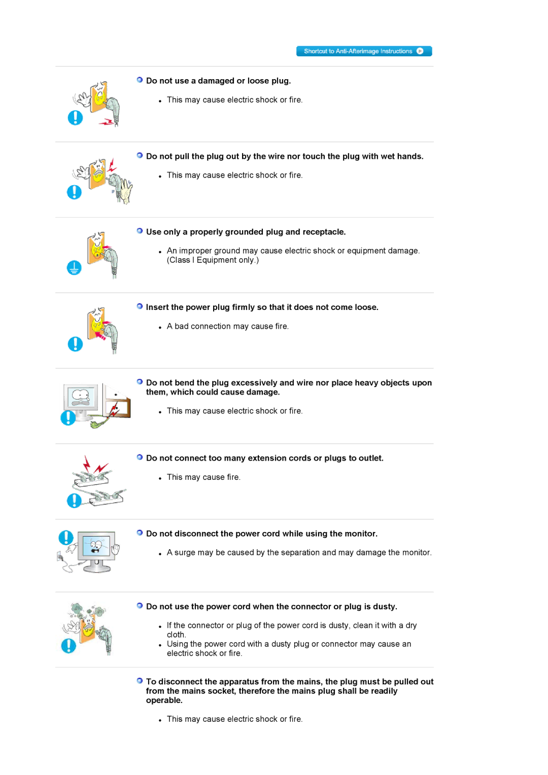 Samsung G19P Plus manual Do not use a damaged or loose plug, Use only a properly grounded plug and receptacle 