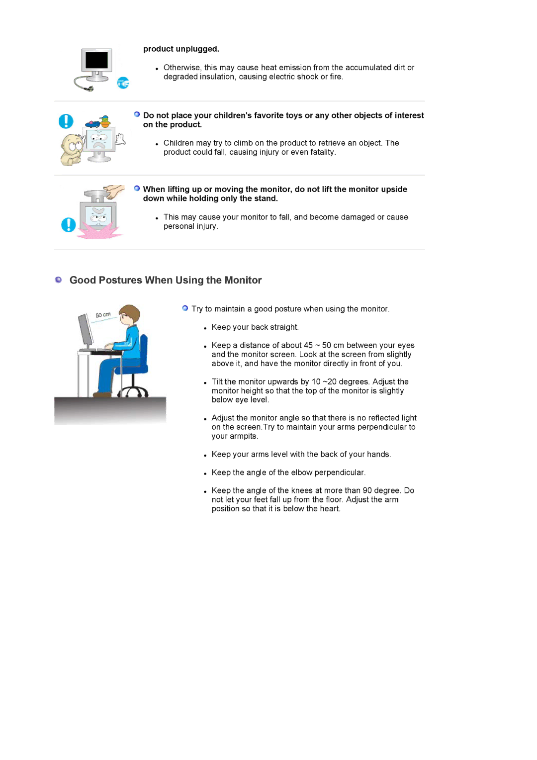 Samsung G19P Plus manual Good Postures When Using the Monitor, Product unplugged 