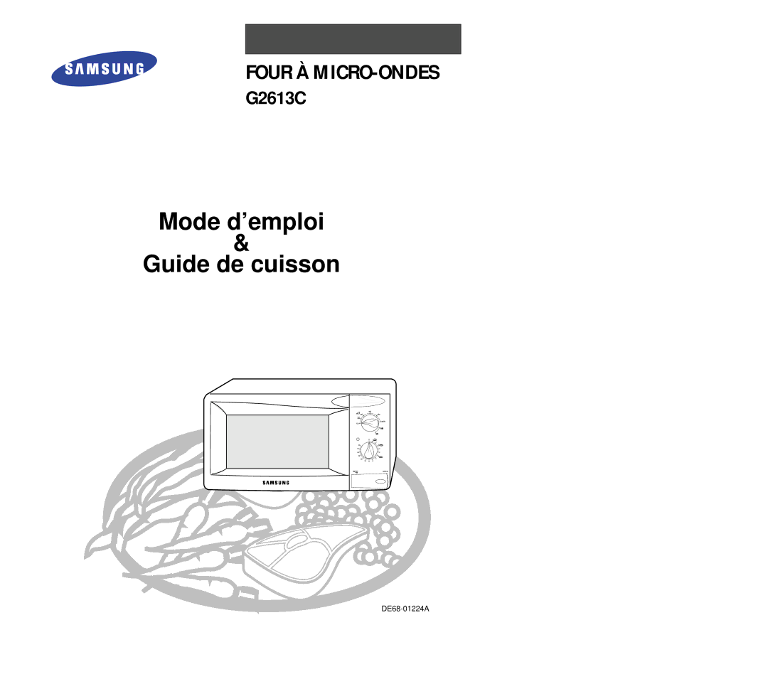 Samsung G2613C-1/XEF, G2613C/XEF manual Mode d’emploi Guide de cuisson 