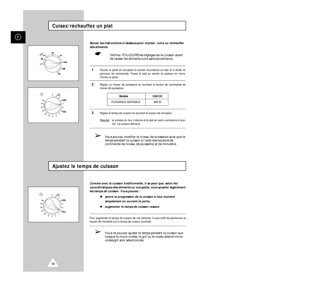 Samsung G2613C/XEF, G2613C-1/XEF manual Cuisez/réchauffez un plat, Ajustez le temps de cuisson 