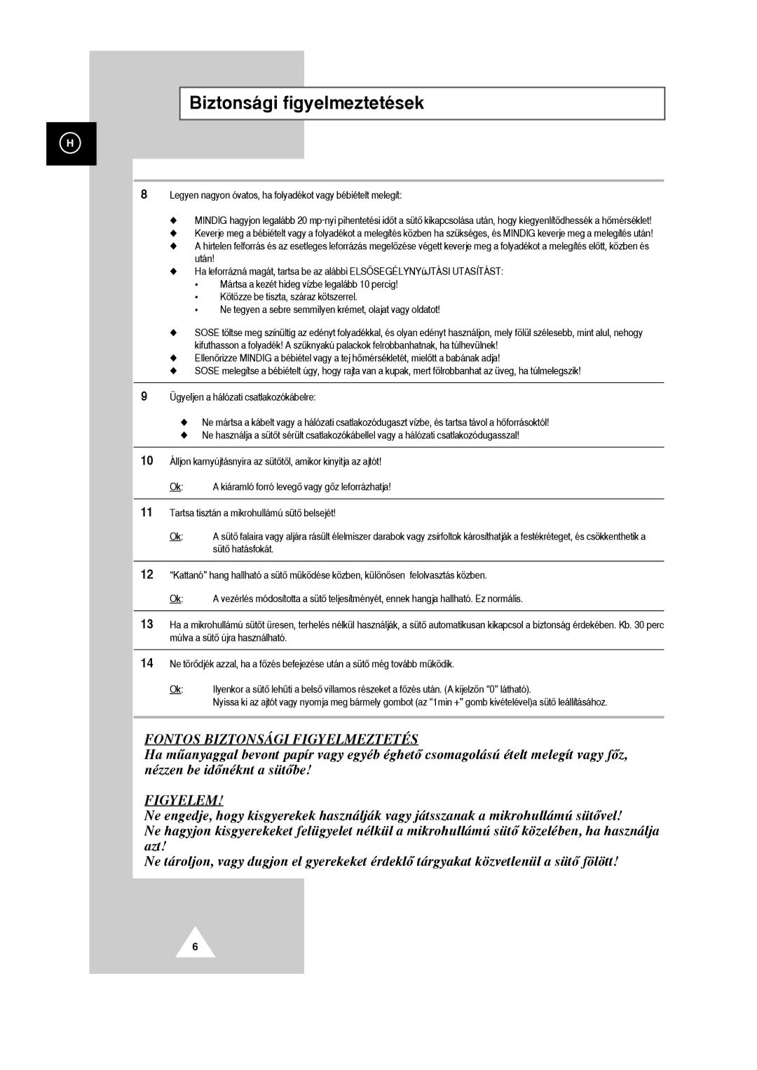 Samsung G2618C/XEH manual Figyelem 