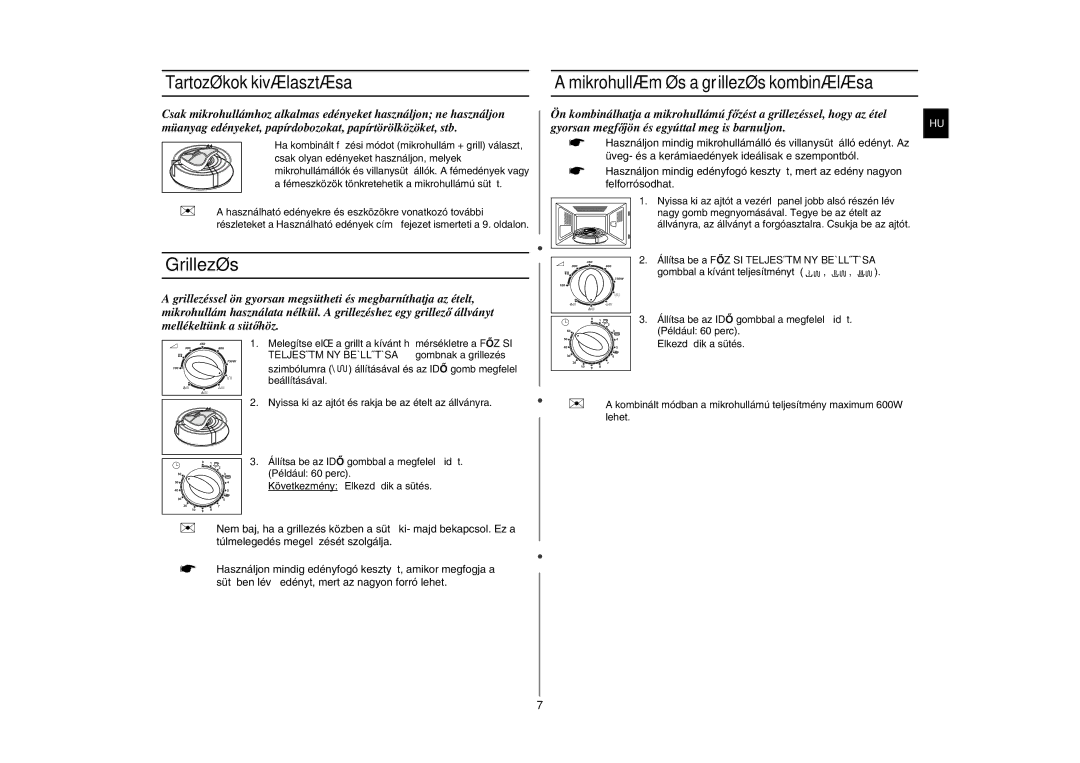 Samsung G2711N-S/XEH, G2711N/XEH manual Grillezés, Tartozékok kiválasztása, Mikrohullám és a grillezés kombinálása 