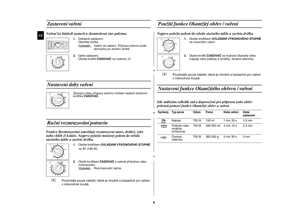 Samsung G2711N/XEH manual Zastavení vaření, Nastavení doby vaření, Ruční rozmrazování potravin 