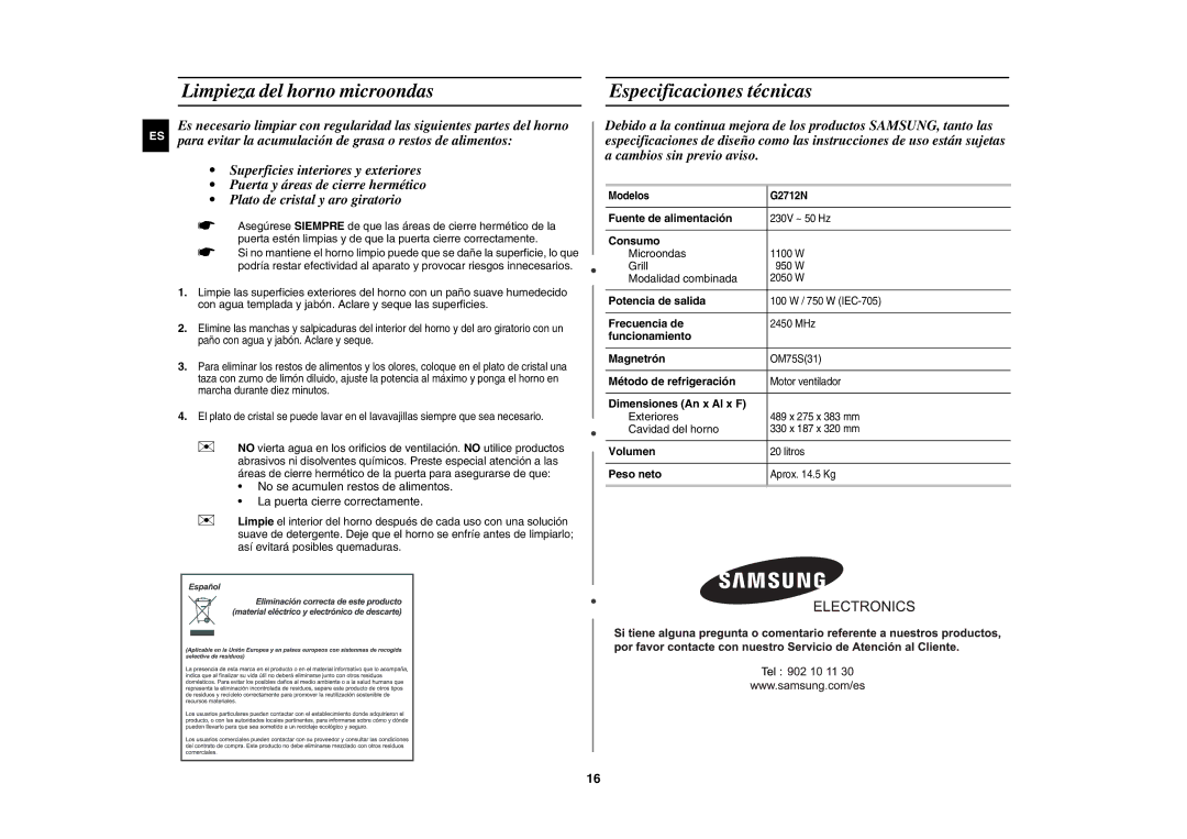 Samsung G2712N/XEC manual Limpieza del horno microondas Especificaciones técnicas 