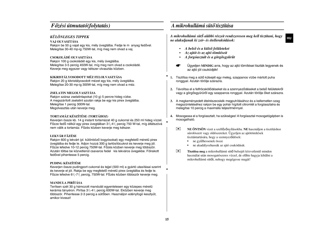 Samsung G2719N-S/XET, G2719N-S/XEH, G2719N-S/XEO manual Mikrohullámú sütő tisztítása, Különleges Tippek 