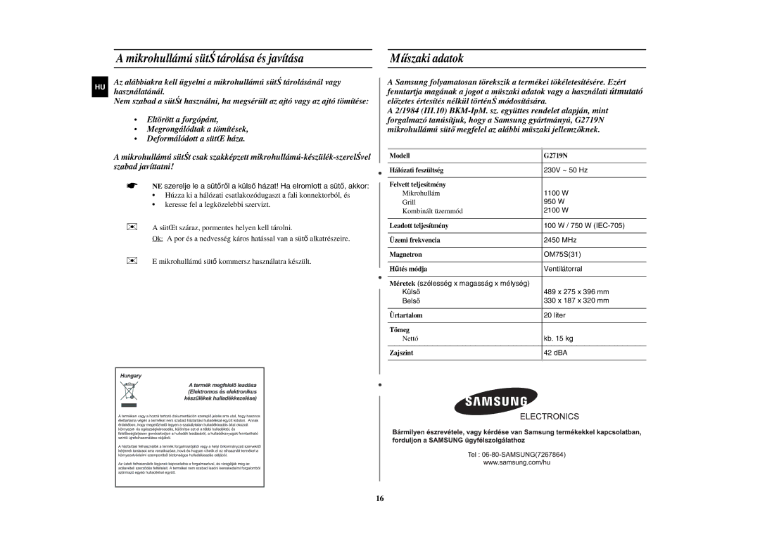 Samsung G2719N-S/XEH, G2719N-S/XET, G2719N-S/XEO manual Mikrohullámú sütŚ tárolása és javítása, Műszaki adatok 