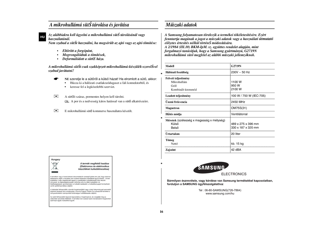 Samsung G2719N-S/XET, G2719N-S/XEH, G2719N/XEH, G2719N-S/XEO manual Mikrohullámú sütŚ tárolása és javítása, Műszaki adatok 