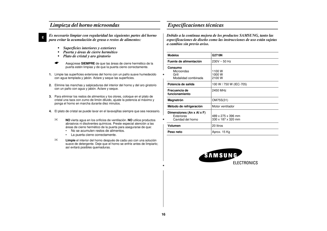 Samsung G2719N/XEC, G2719N/DOR manual Limpieza del horno microondas Especificaciones técnicas 