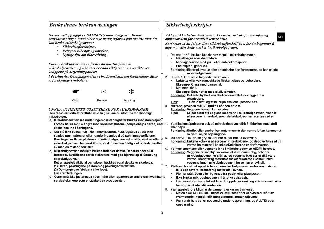 Samsung G2719N/XEE manual Bruke denne bruksanvisningen, Sikkerhetsforskrifter, Unngå Utilsiktet Utsettelse for Mikrobølger 