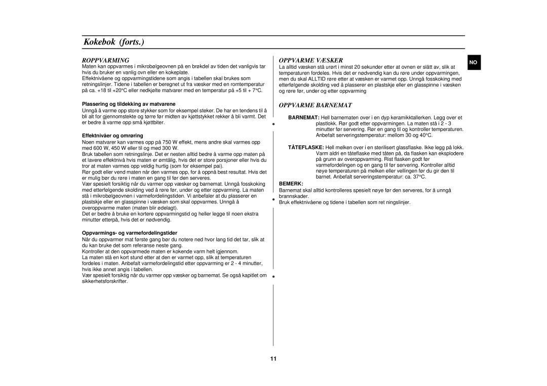 Samsung G2719N/XEE manual Roppvarming, Oppvarme Væsker, Oppvarme Barnemat, Bemerk 