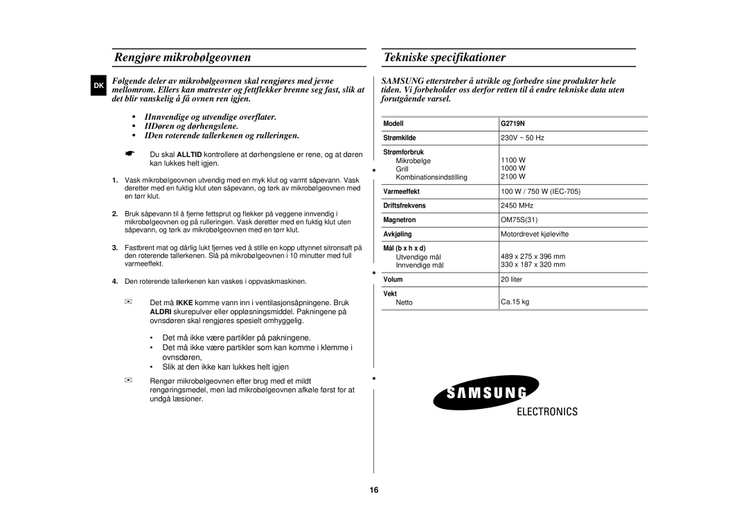 Samsung G2719N/XEE manual Rengjøre mikrobølgeovnen Tekniske specifikationer 