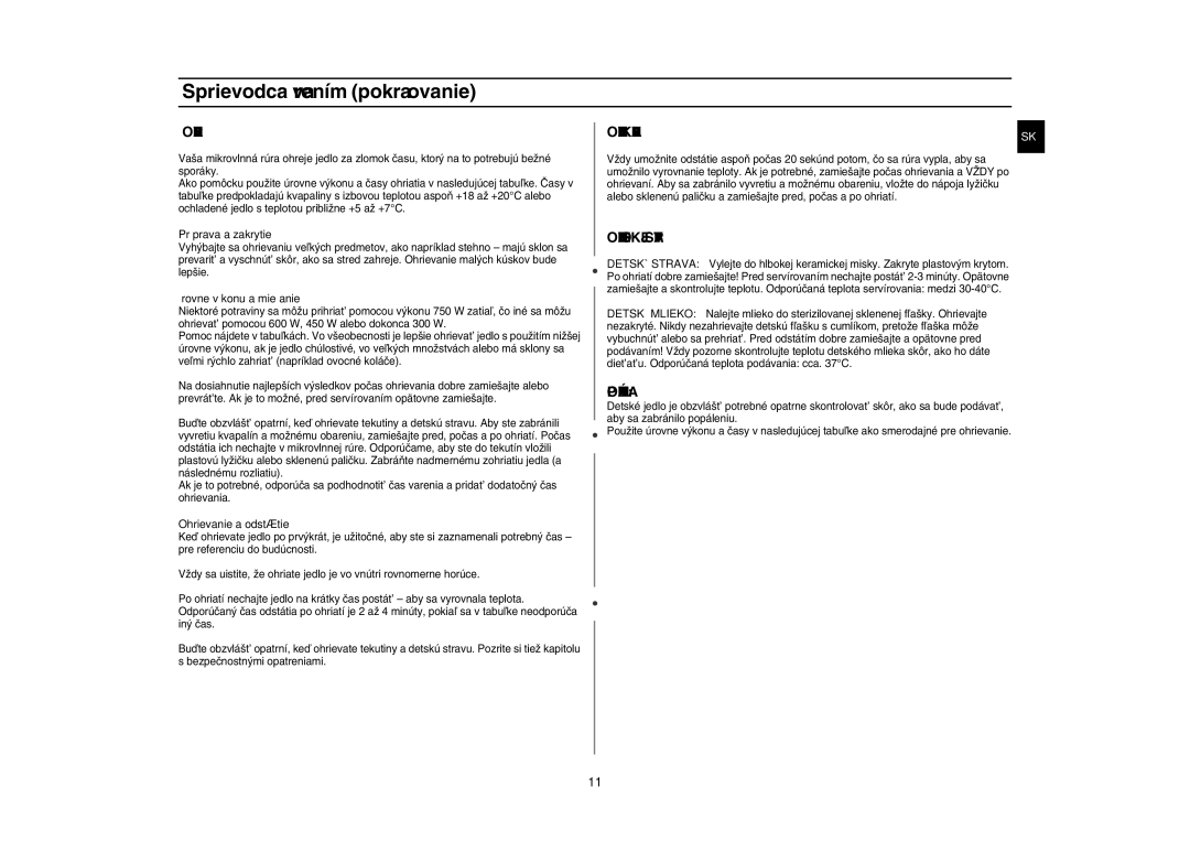 Samsung G2719N/XEH manual Ohrievanie Detskej Stravy, Poznámka 