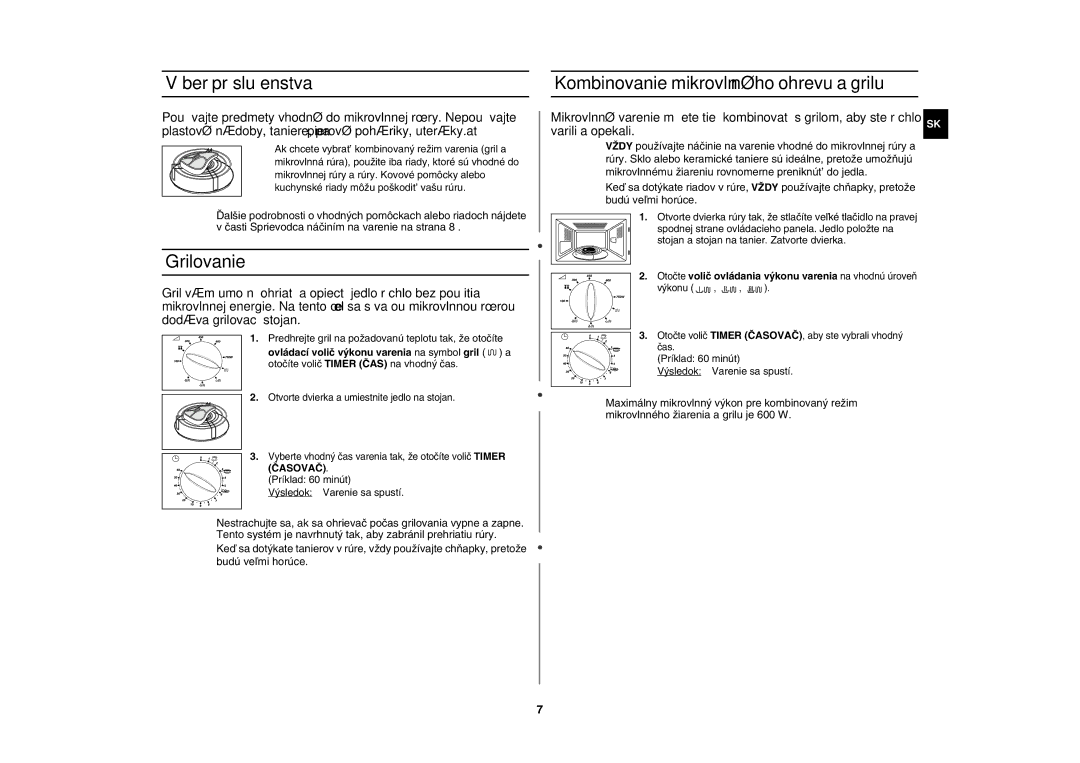 Samsung G2719N/XEH manual Výber príslušenstva, Grilovanie, Kombinovanie mikrovlnného ohrevu a grilu 