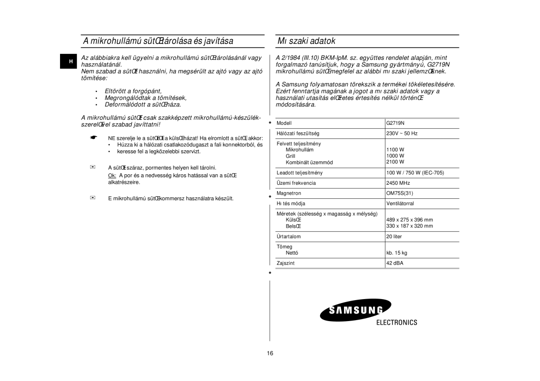 Samsung G2719N/XEH manual Mikrohullámú sütŒ tárolása és javítása, Mıszaki adatok 