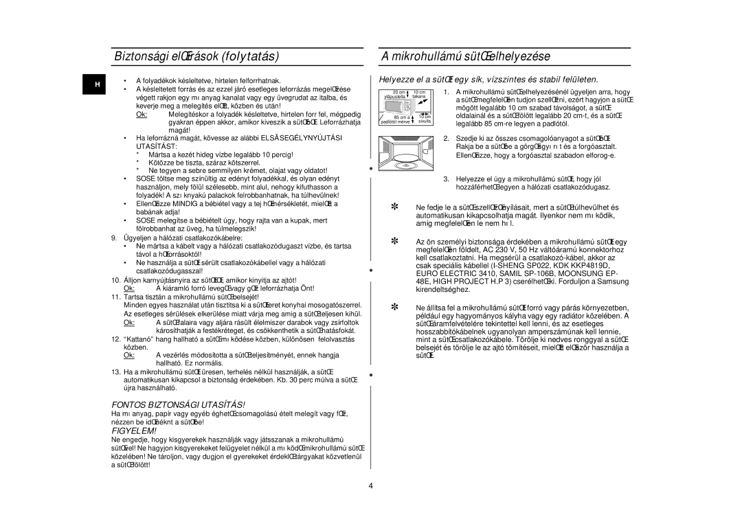 Samsung G2719N/XEH Biztonsági elŒírások folytatás, Mikrohullámú sütŒ elhelyezése, Fontos Biztonsági Utasítás, Figyelem 