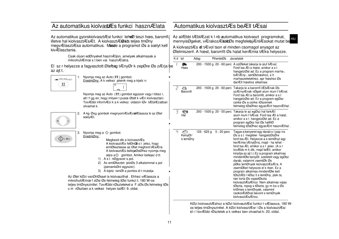 Samsung G2736N/XEH manual Az automatikus kiolvasztás funkció használata, Automatikus kiolvasztás beállításai 